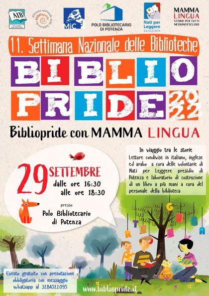 11. Settimana Nazionale delle Biblioteche. Biblio Pride 2022. Bibliopride con Mamma Lingua.